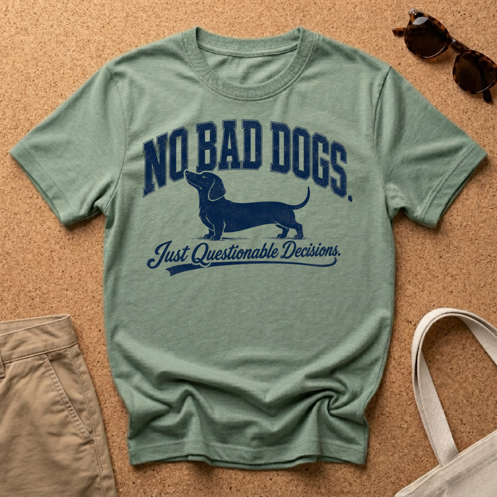 No Bad Dogs T-Shirt