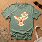 Bark Louder Right? T-Shirt