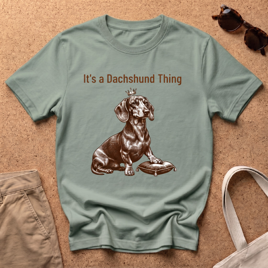 Dachshund Thing T-Shirt