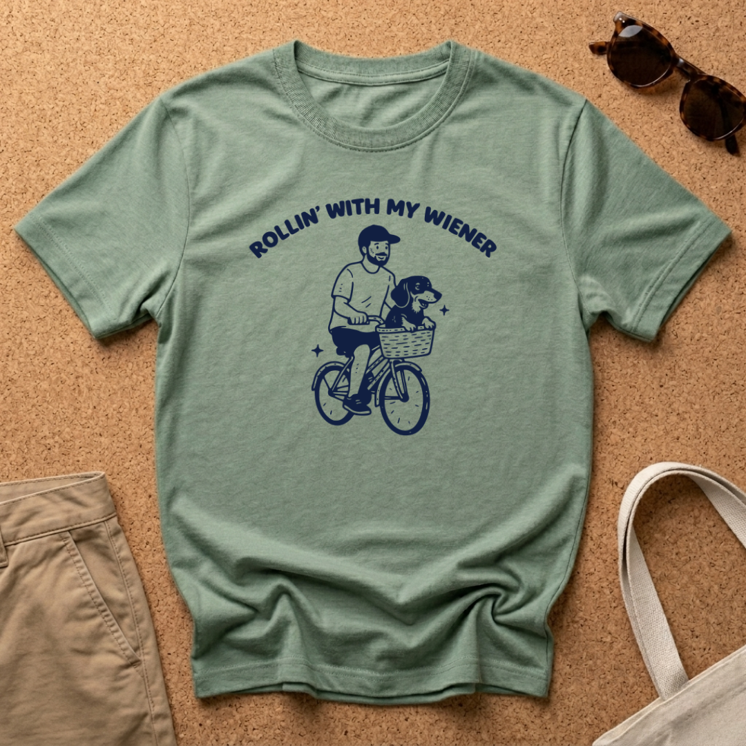 Rollin' With my Wiener Dad - T-Shirt
