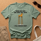 When She Likes Tall Guys T-Shirt