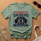 Being Monitored T-Shirt