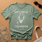 It will happen again T-Shirt