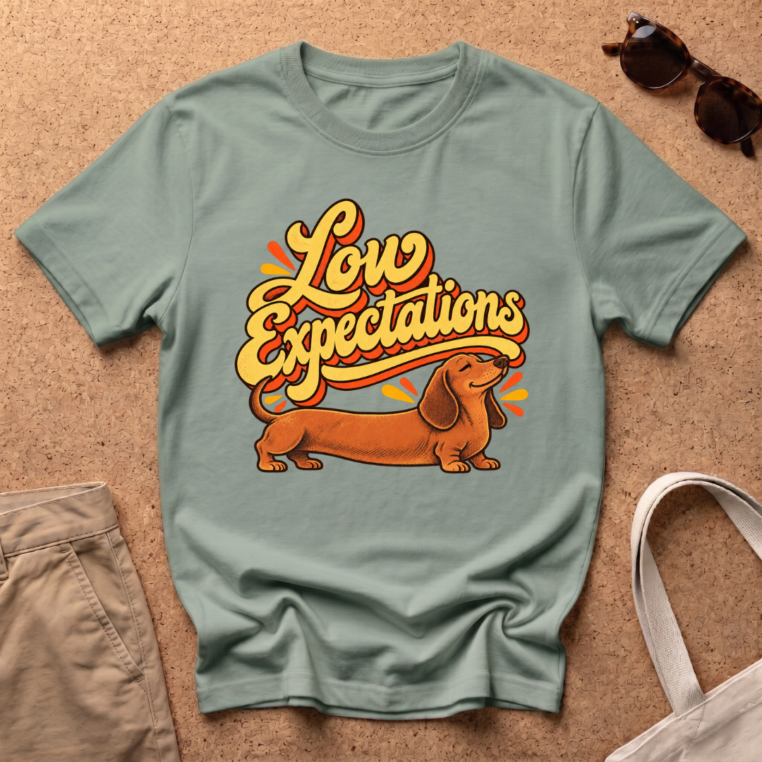 Low Expectations T-Shirt