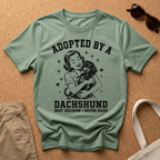Adopted by a Dachshund T-Shirt
