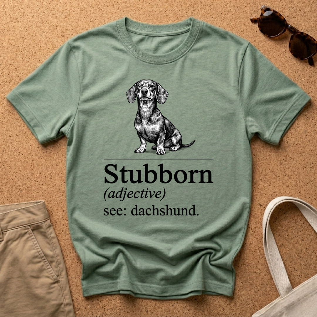 Stubborn Adjective T-Shirt