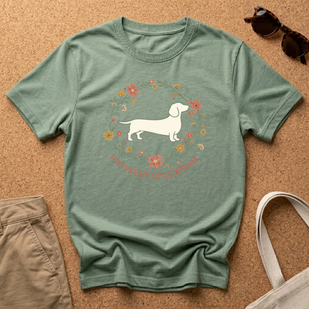 Forever My Little Weenie T-Shirt