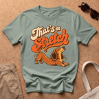 That's A Stretch T-Shirt