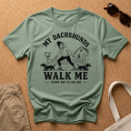 Dachshund Walks Me T-Shirt