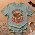 Dangerously Snuggly T-Shirt - Sage