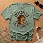 Rules Other Dogs T-Shirt