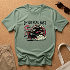 0 - 100 Real Fast T-Shirt