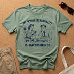 Dachshund Personality T-Shirt