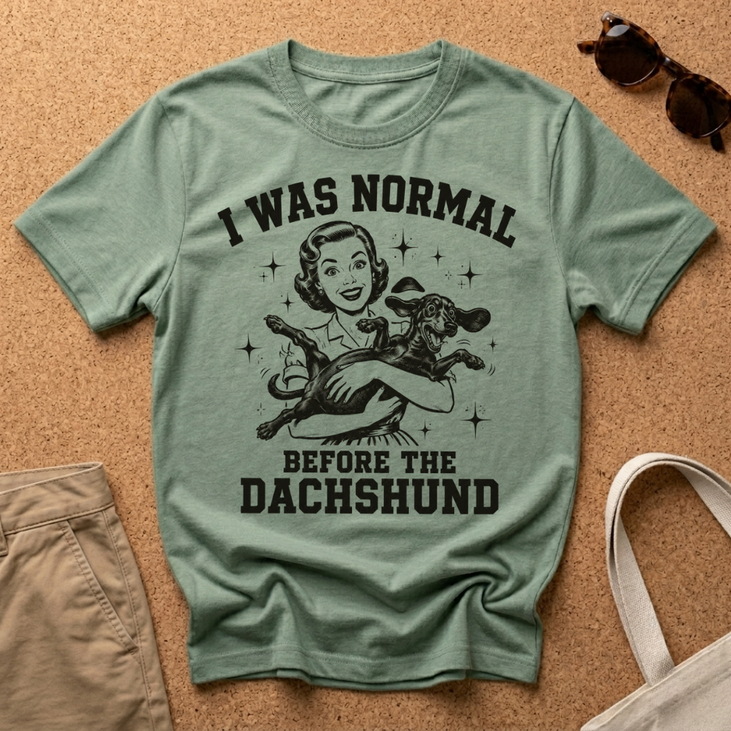 I Was Normal T-Shirt