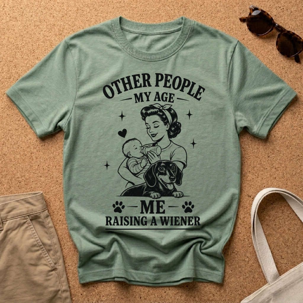 Raising a Wiener T-Shirt