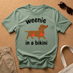 Weenie in a bikini T-Shirt