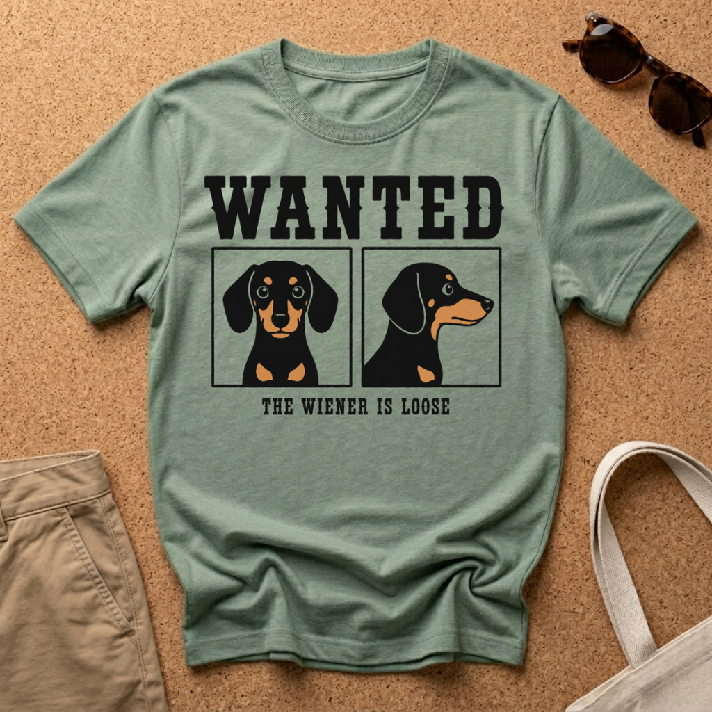 Wanted Dachshund T-Shirt