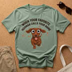 Calls Your Name T-Shirt