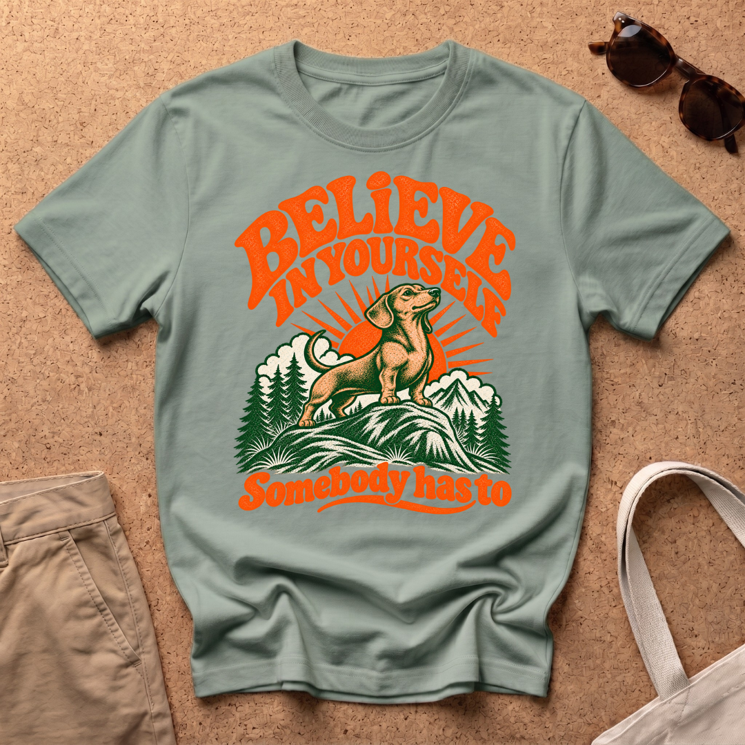 Believe In You T-Shirt