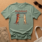 Dachsund or Meerkat T-Shirt