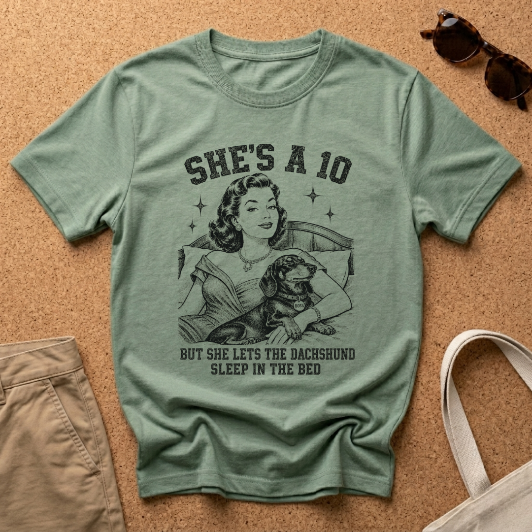 She's a 10 T-Shirt