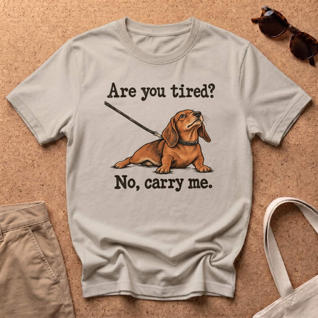 Are You Tired T-Shirt - Sand