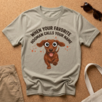 Calls Your Name T-Shirt
