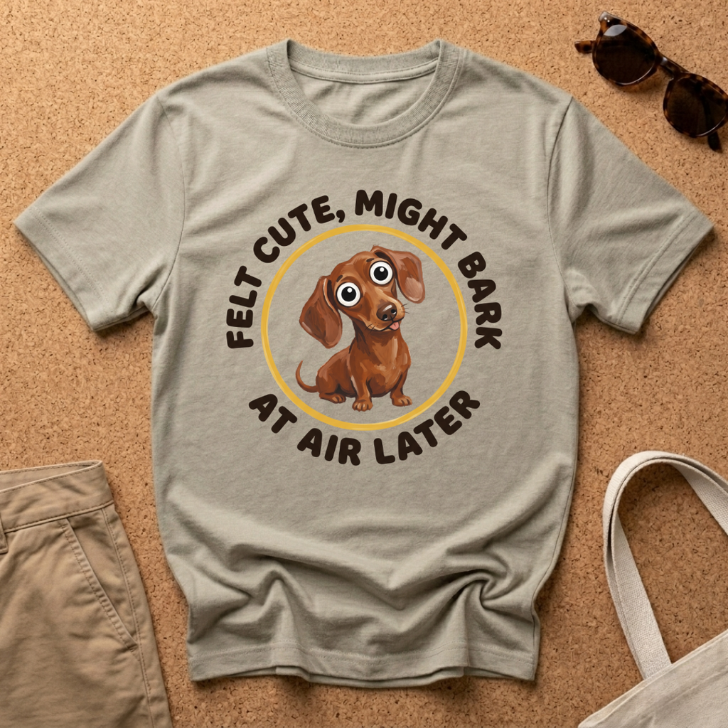 Cute Bark Later T-Shirt