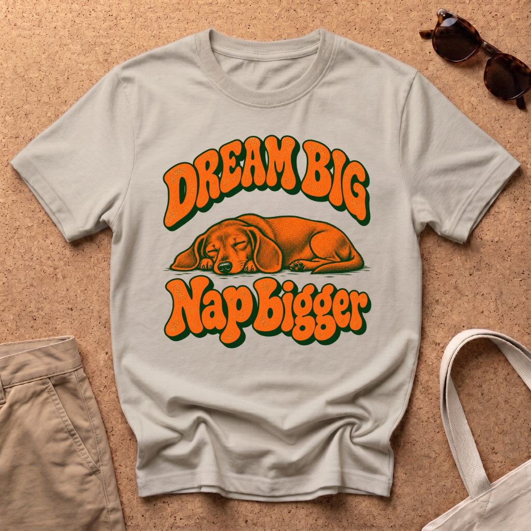Nap Bigger T-Shirt