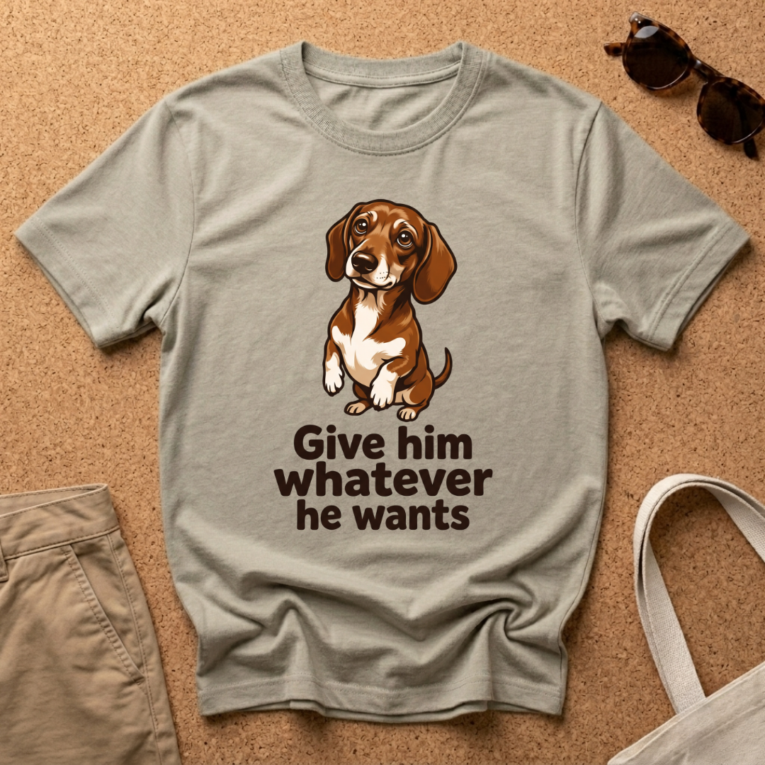 Whatever He Wants T-Shirt