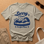 Sorry I can't. I have plans T-Shirt