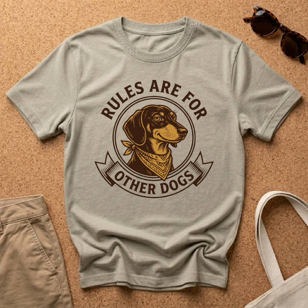 Rules Other Dogs T-Shirt