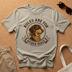 Rules Other Dogs T-Shirt