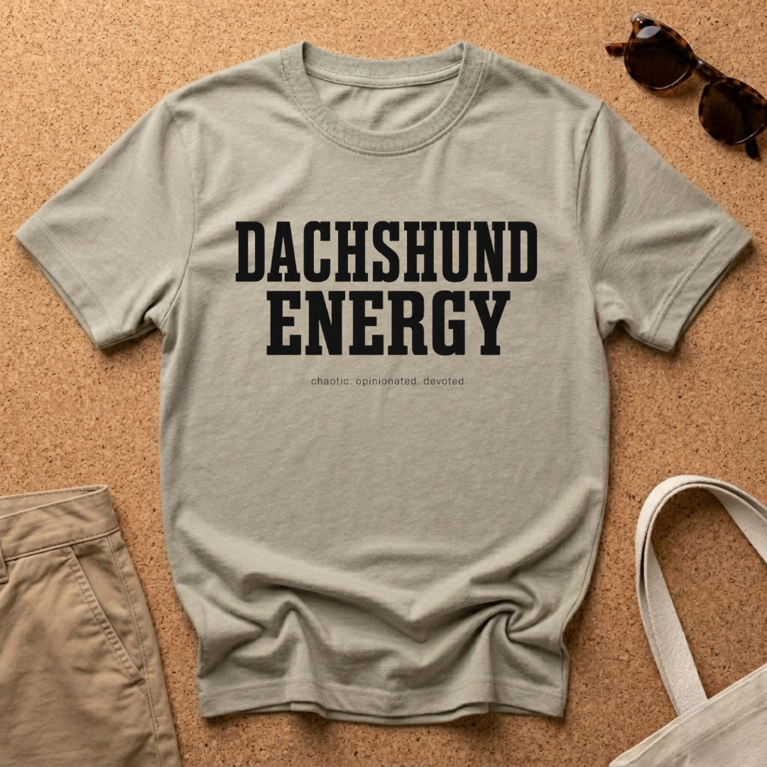 Dachshund Energy T-Shirt