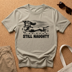 Still Naughty T-Shirt