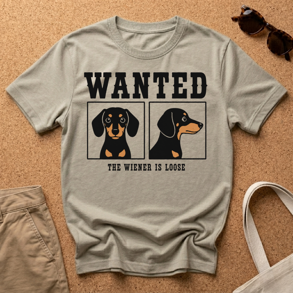Wanted Dachshund T-Shirt