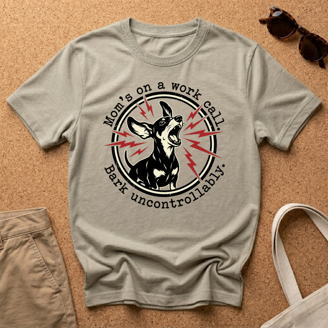 Work Call Bark T-Shirt