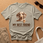 My Best Friend T-Shirt