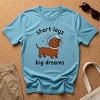 Short Legs Dreams T-Shirt