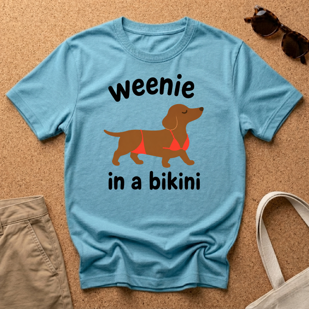 Weenie in a bikini T-Shirt