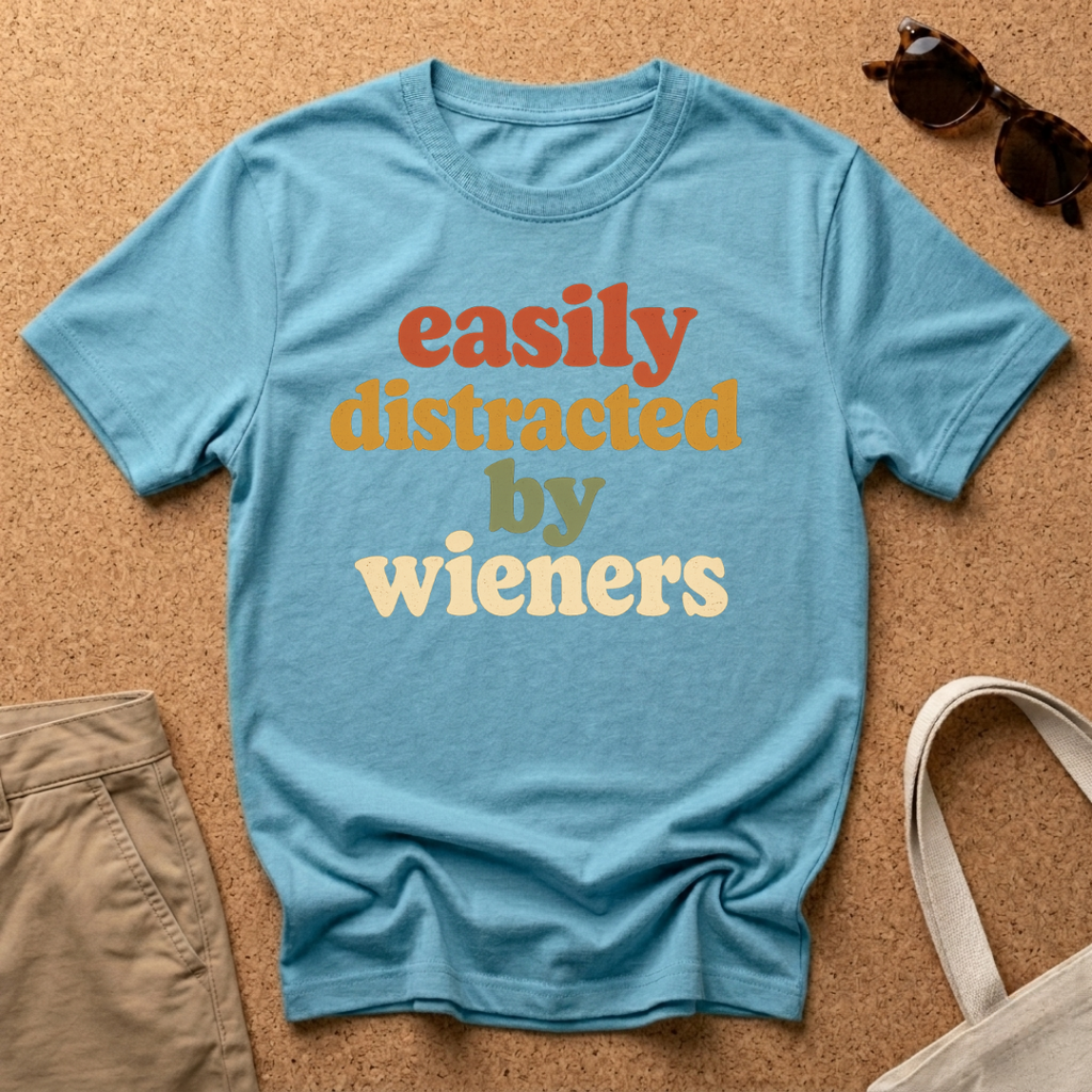 Easily Distracted T-Shirt