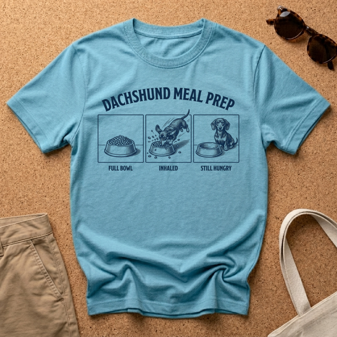 Dachshund Meal Prep T-Shirt