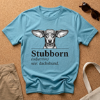 Stubborn Big Ears T-Shirt