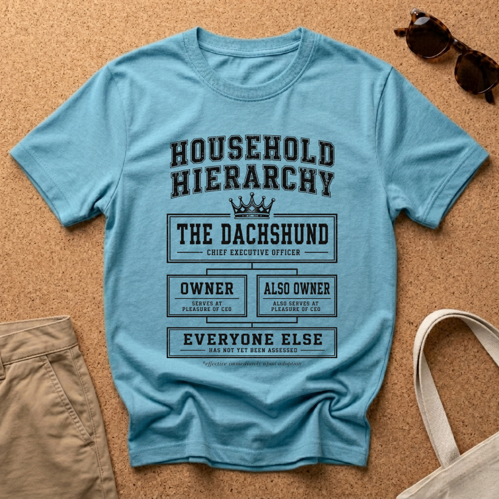 Household Hierarchy T-Shirt