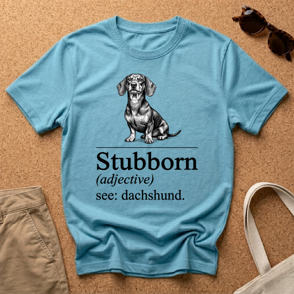 Stubborn Adjective T-Shirt