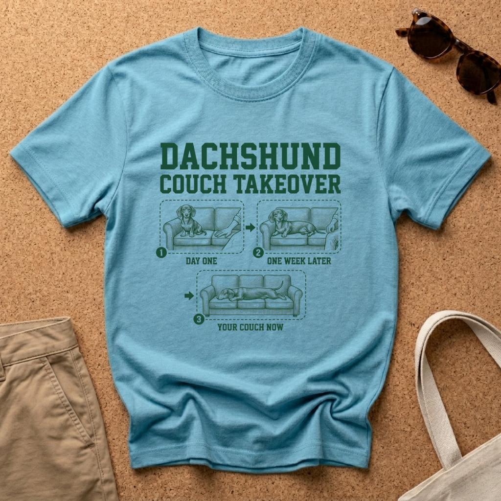 Dachshund Couch Takeover T-Shirt