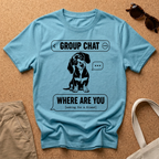 Group Chat T-Shirt