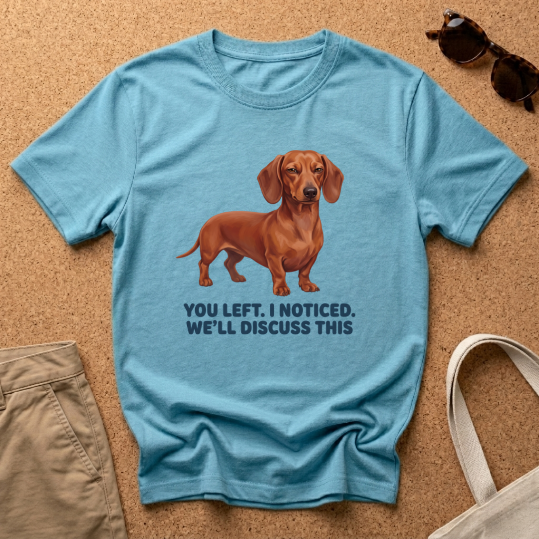 We'll Discuss This T-Shirt