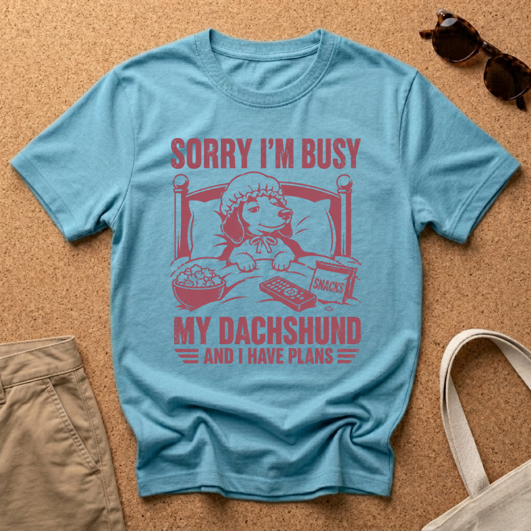 Sorry Busy T-Shirt