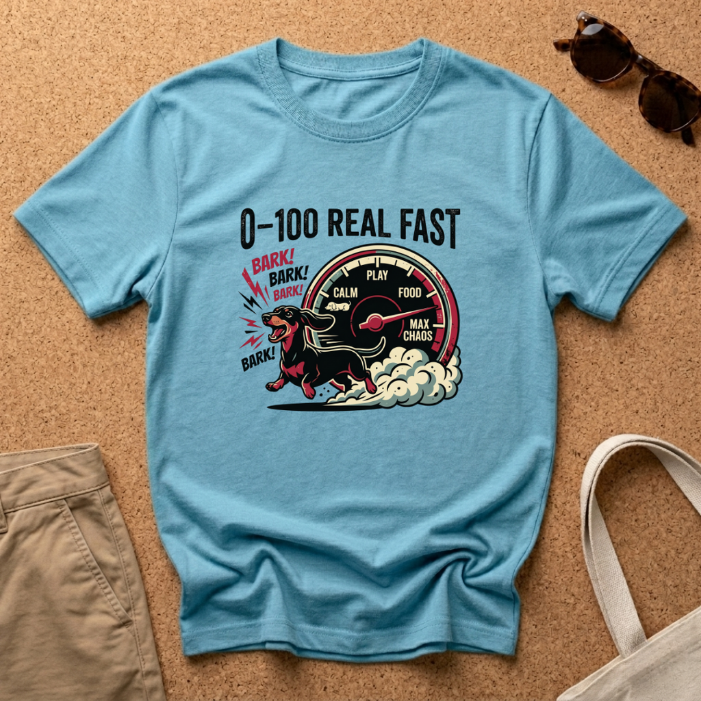 0 - 100 Real Fast T-Shirt